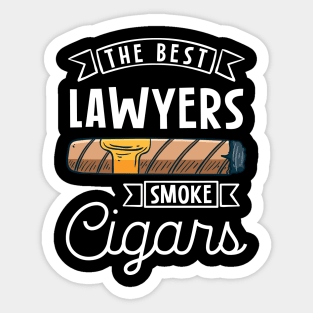 The best laywers smoke cigars Sticker